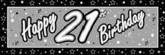 GIANT BANNER- 21ST BIRTHDAY BLACK %26 SILV